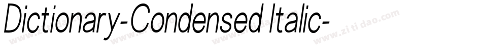 Dictionary-Condensed Italic字体转换
